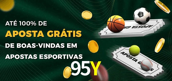 95Y Ate 100% de Aposta Gratis
